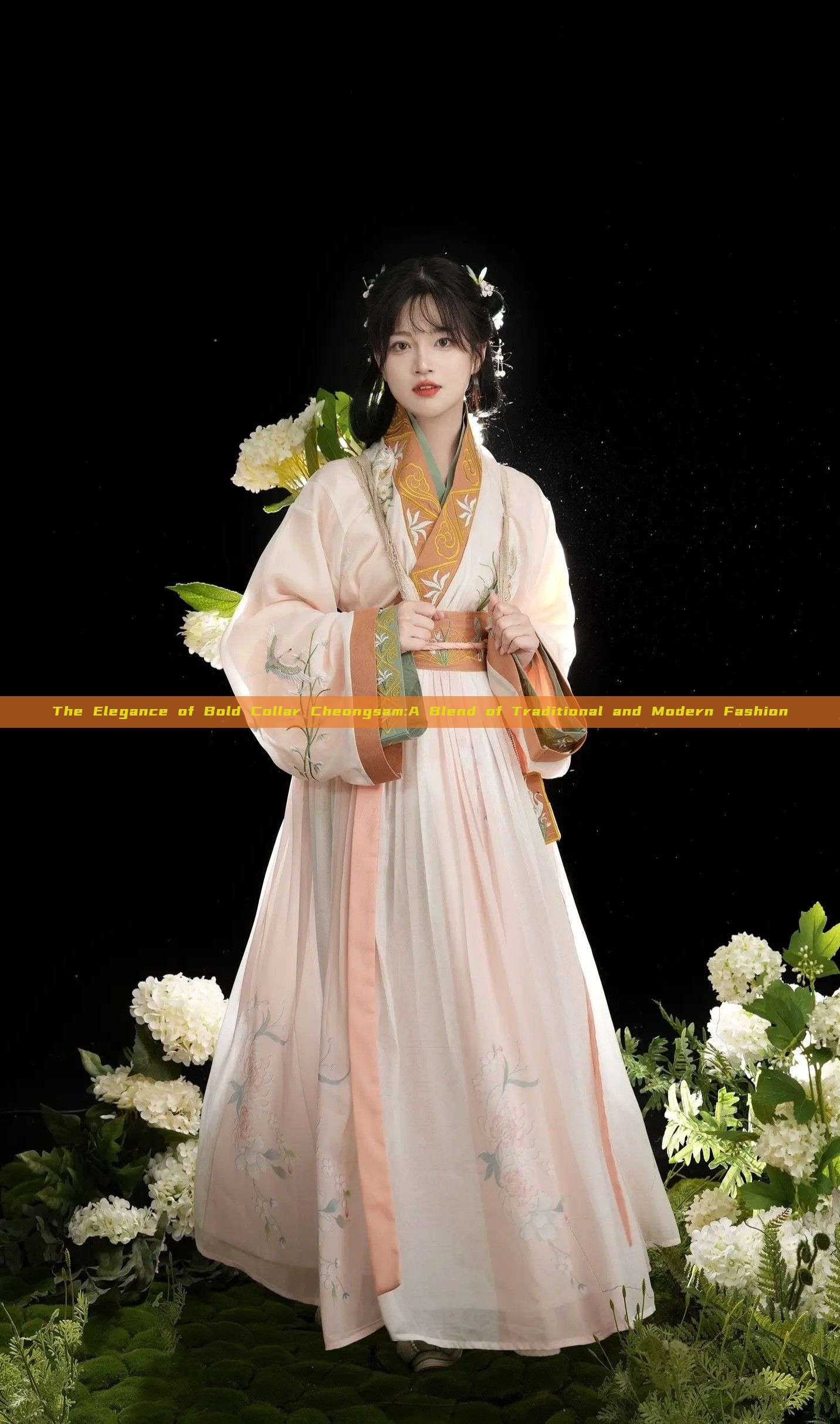 The Elegance of Bold Collar Cheongsam:A Blend of Traditional and Modern Fashion The Elegance of Bold Collar Cheongsam:A Blend of Traditional and Modern Fashion