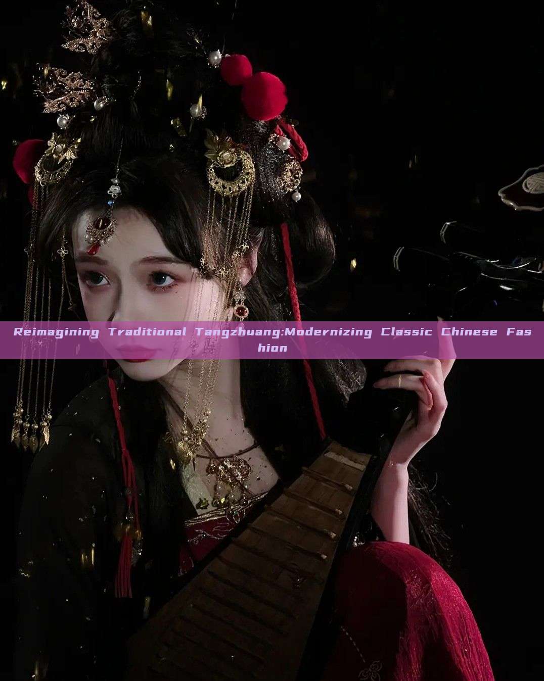 Reimagining Traditional Tangzhuang:Modernizing Classic Chinese Fashion Reimagining Traditional Tangzhuang:Modernizing Classic Chinese Fashion