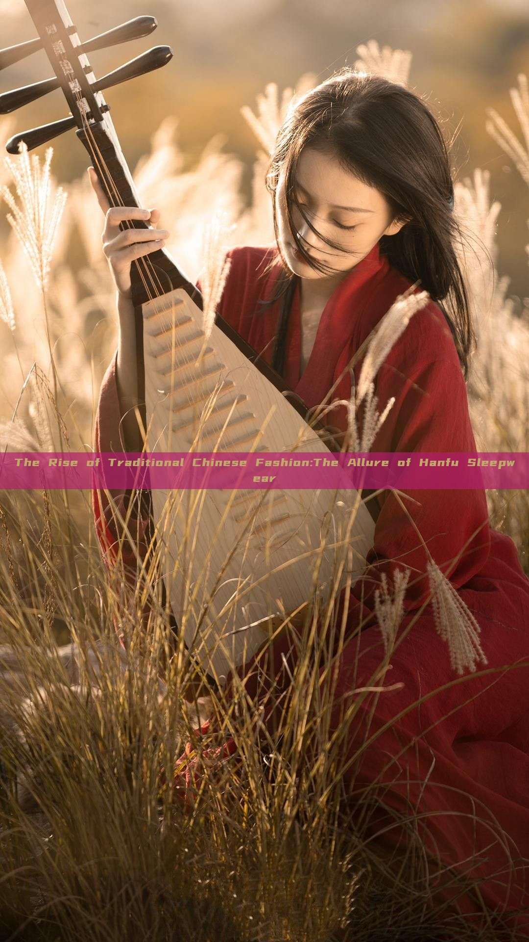 The Rise of Traditional Chinese Fashion:The Allure of Hanfu Sleepwear The Rise of Traditional Chinese Fashion:The Allure of Hanfu Sleepwear