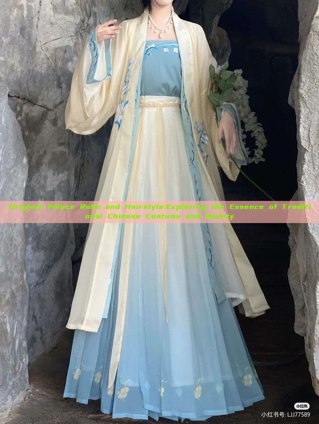 Original Palace Robe and Hairstyle:Exploring the Essence of Traditional Chinese Costume and Beauty Original Palace Robe and Hairstyle:Exploring the Essence of Traditional Chinese Costume and Beauty