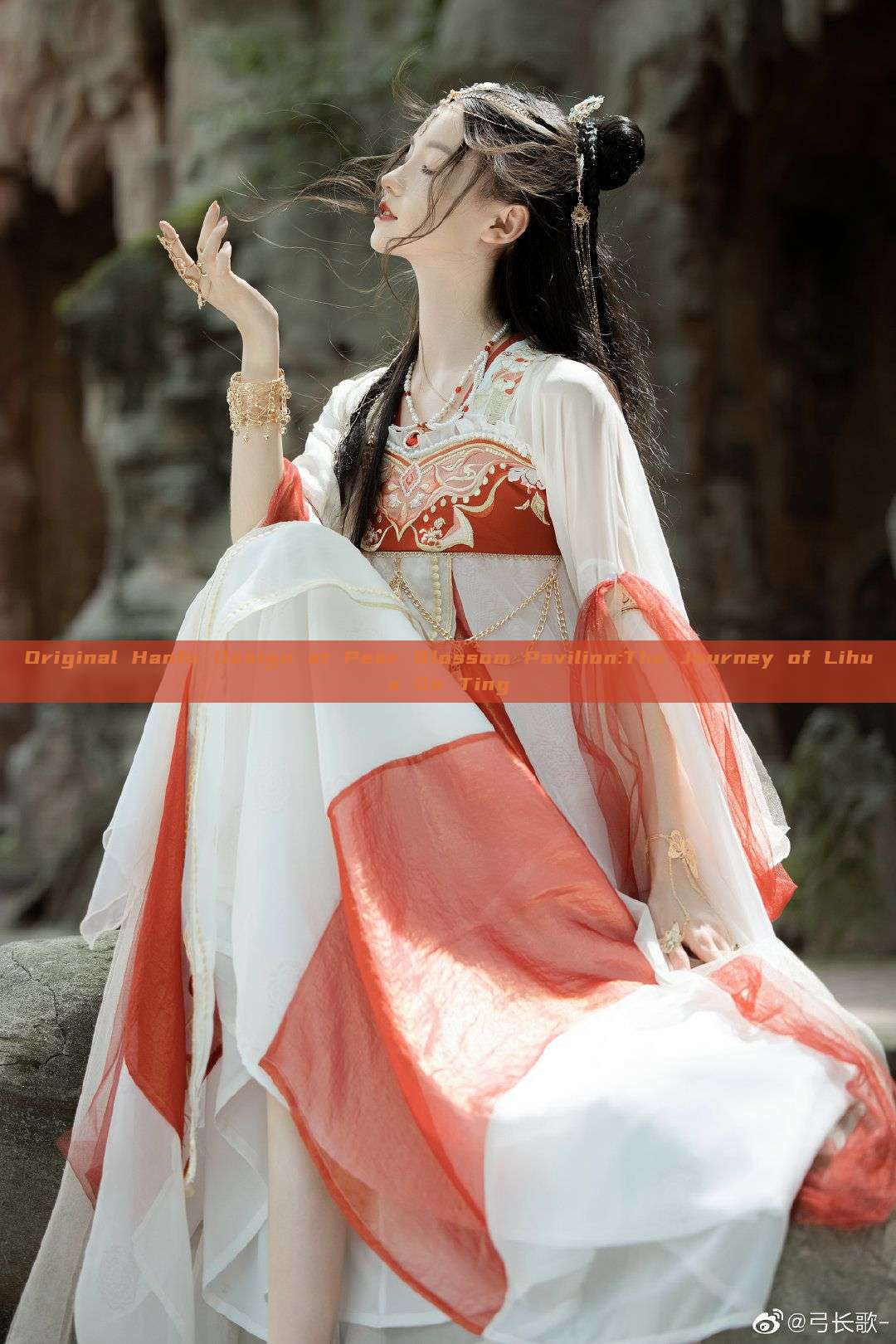 Original Hanfu Design at Pear Blossom Pavilion:The Journey of Lihua Ge Ting Original Hanfu Design at Pear Blossom Pavilion:The Journey of Lihua Ge Ting