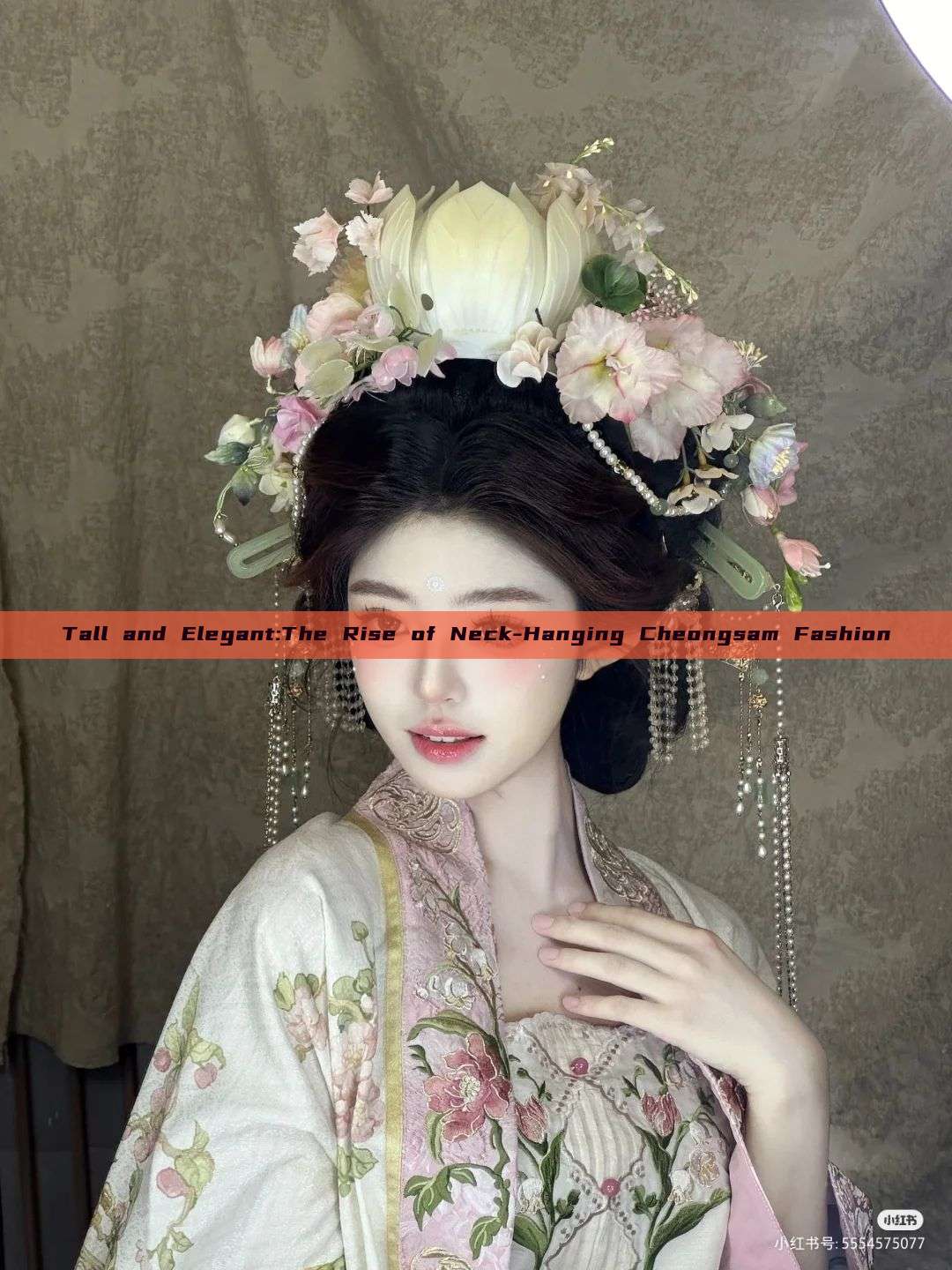 Tall and Elegant:The Rise of Neck-Hanging Cheongsam Fashion Tall and Elegant:The Rise of Neck-Hanging Cheongsam Fashion