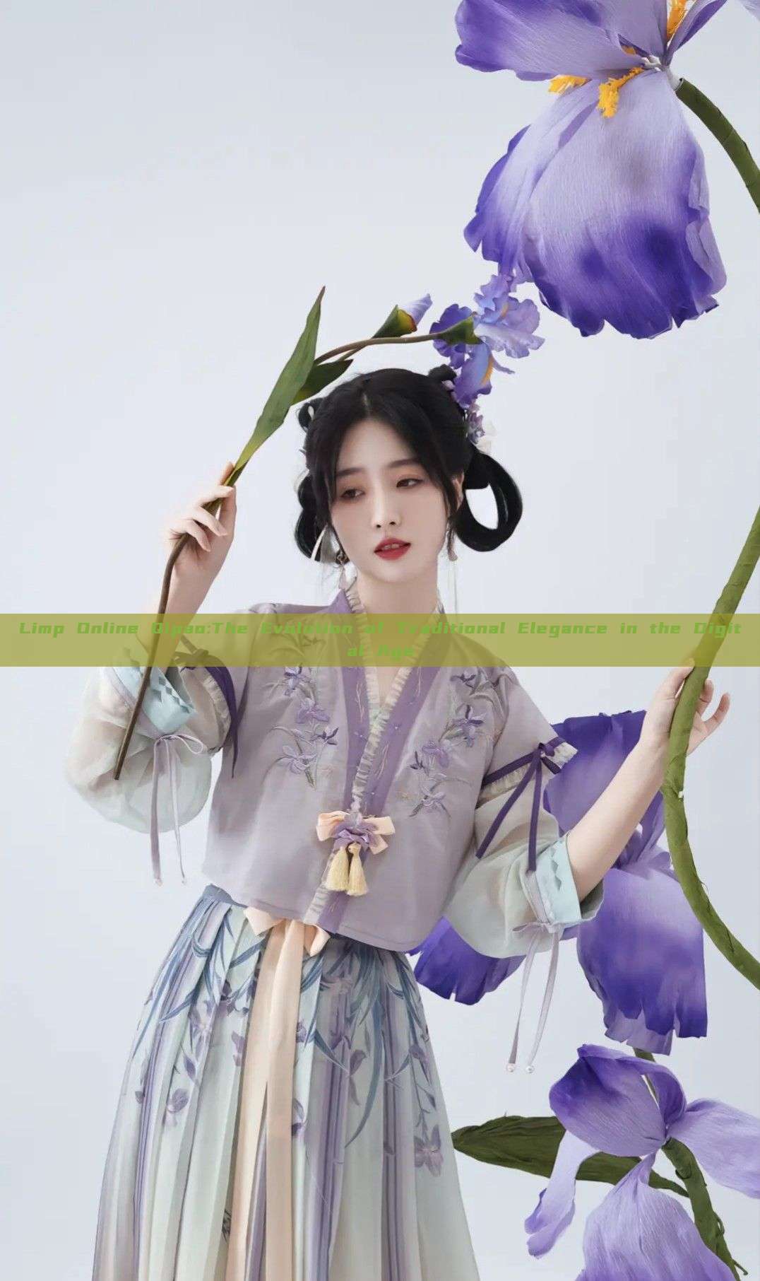 Limp Online Qipao:The Evolution of Traditional Elegance in the Digital Age Limp Online Qipao:The Evolution of Traditional Elegance in the Digital Age