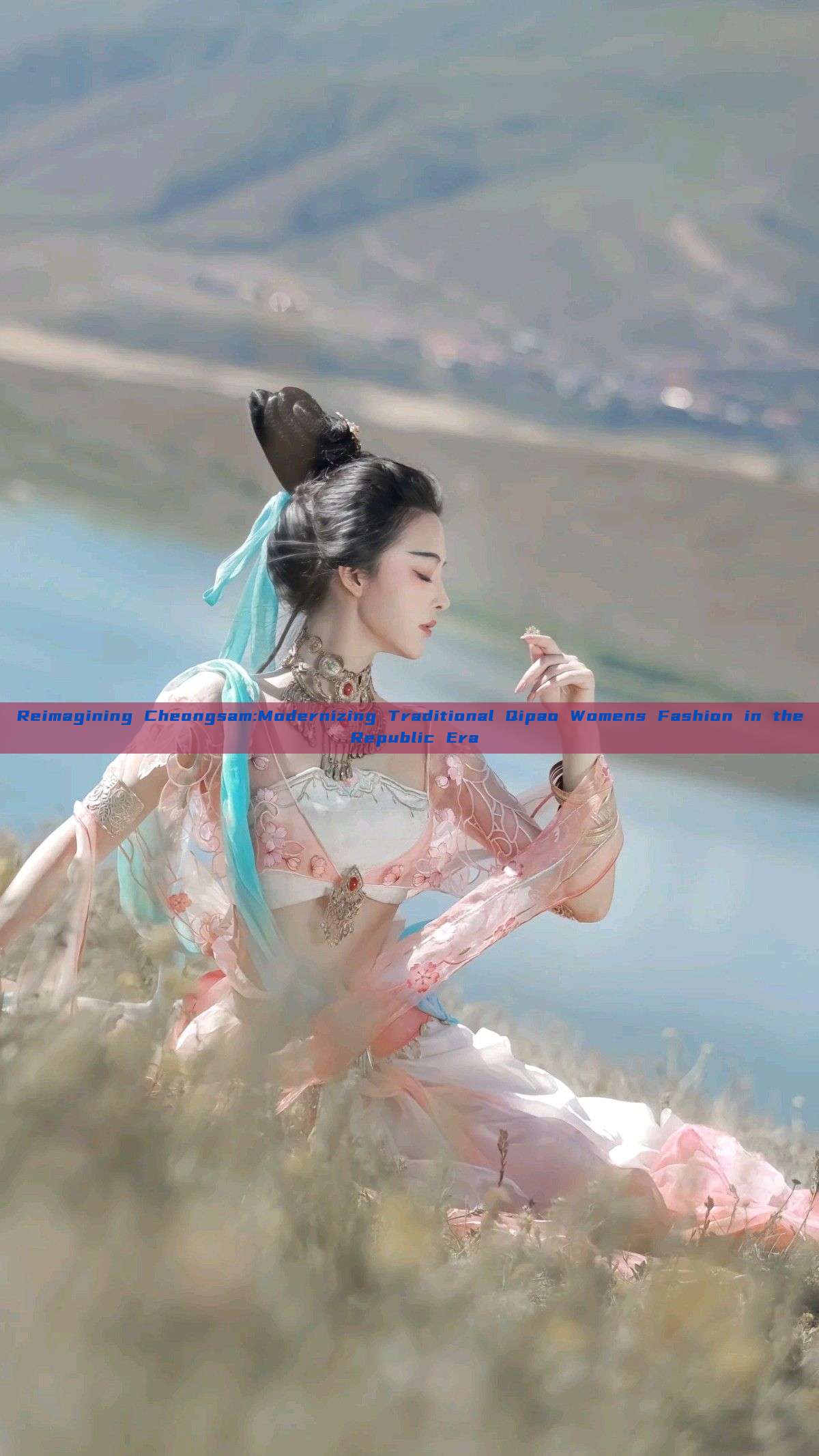 Reimagining Cheongsam:Modernizing Traditional Qipao Womens Fashion in the Republic Era
