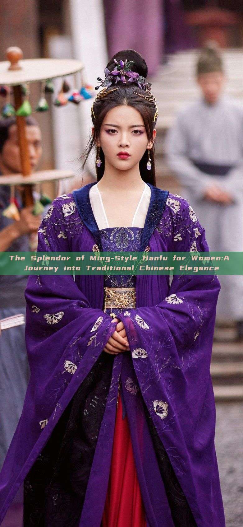 The Splendor of Ming-Style Hanfu for Women:A Journey into Traditional Chinese Elegance The Splendor of Ming-Style Hanfu for Women:A Journey into Traditional Chinese Elegance