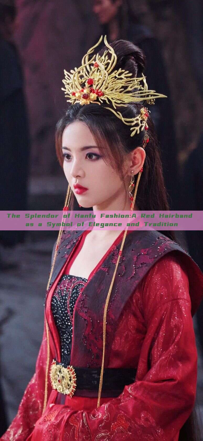 The Splendor of Hanfu Fashion:A Red Hairband as a Symbol of Elegance and Tradition The Splendor of Hanfu Fashion:A Red Hairband as a Symbol of Elegance and Tradition