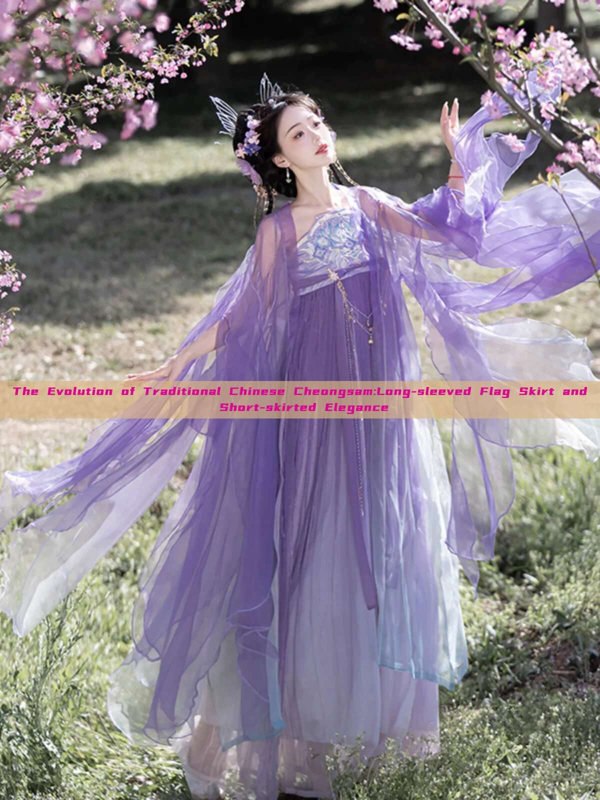 The Evolution of Traditional Chinese Cheongsam:Long-sleeved Flag Skirt and Short-skirted Elegance The Evolution of Traditional Chinese Cheongsam:Long-sleeved Flag Skirt and Short-skirted Elegance