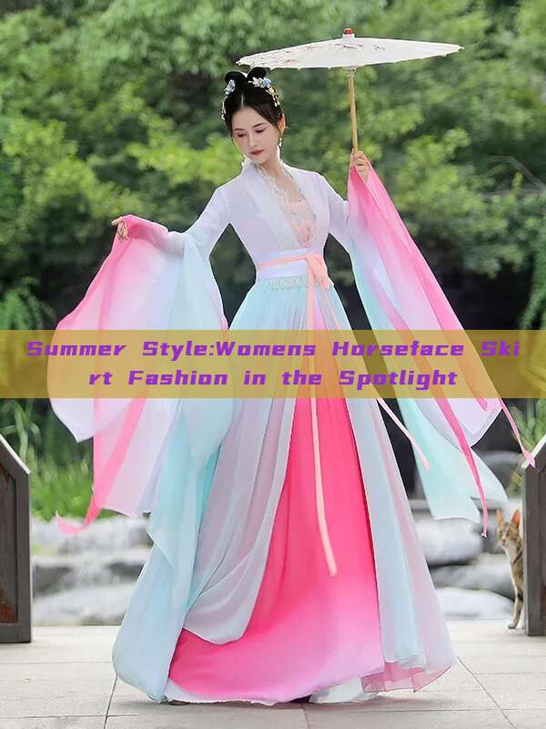 Summer Style:Womens Horseface Skirt Fashion in the Spotlight Summer Style:Womens Horseface Skirt Fashion in the Spotlight