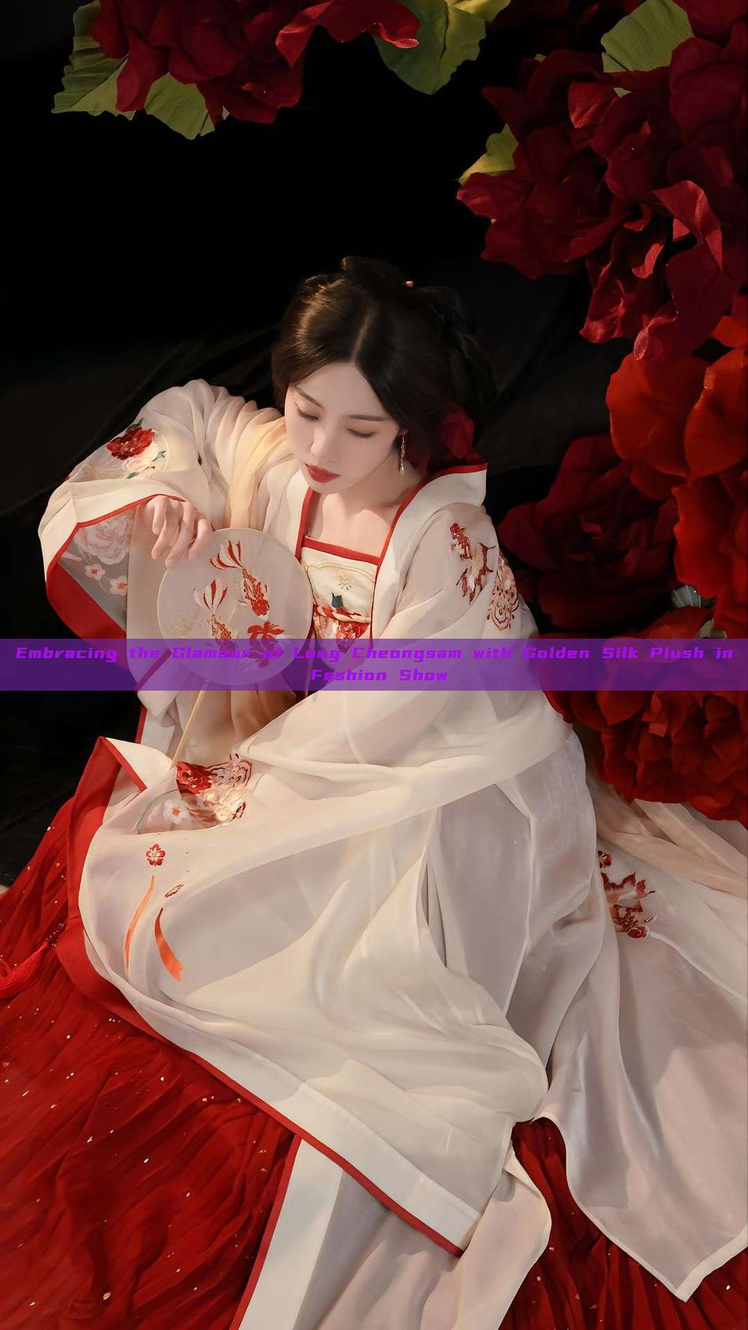 Embracing the Glamour of Long Cheongsam with Golden Silk Plush in Fashion Show Embracing the Glamour of Long Cheongsam with Golden Silk Plush in Fashion Show