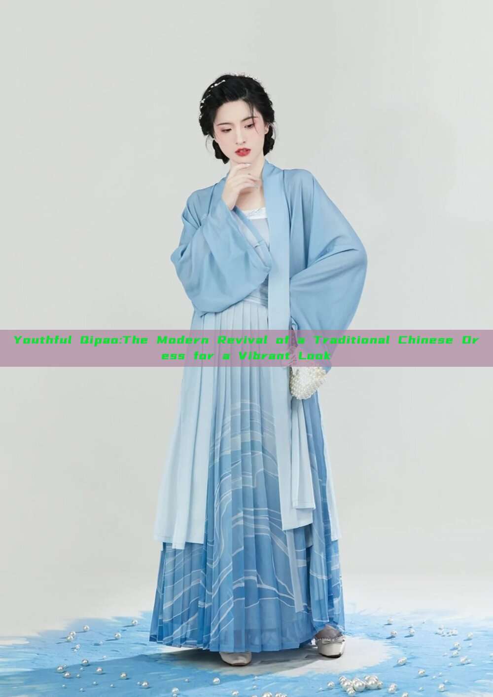 Youthful Qipao:The Modern Revival of a Traditional Chinese Dress for a Vibrant Look Youthful Qipao:The Modern Revival of a Traditional Chinese Dress for a Vibrant Look