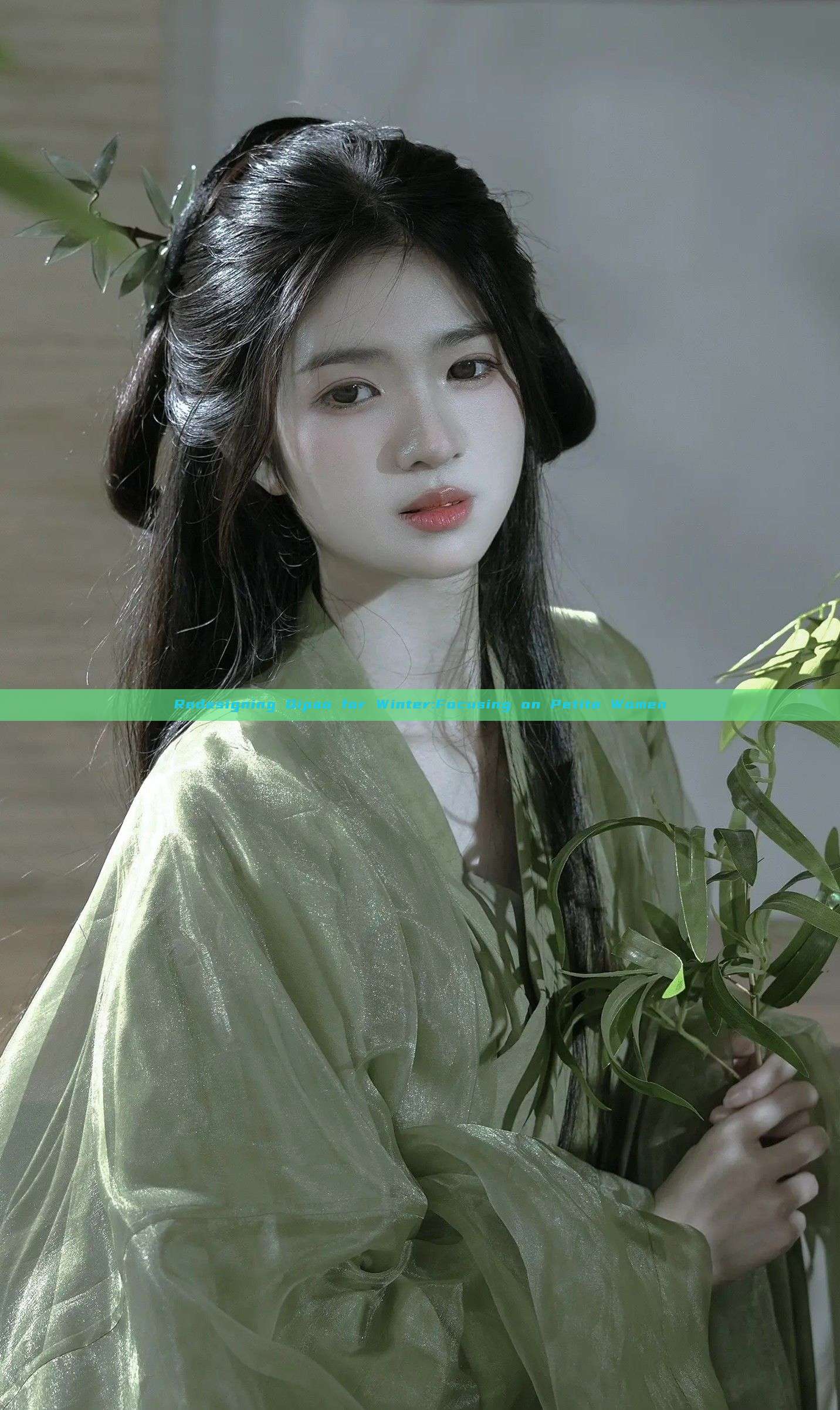 Redesigning Qipao for Winter:Focusing on Petite Women Redesigning Qipao for Winter:Focusing on Petite Women