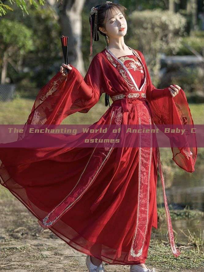 The Enchanting World of Ancient Baby Costumes The Enchanting World of Ancient Baby Costumes