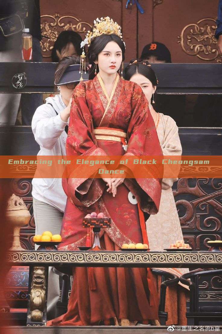 Embracing the Elegance of Black Cheongsam Dance Embracing the Elegance of Black Cheongsam Dance