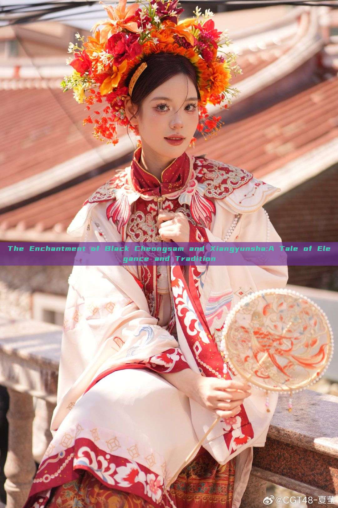 The Enchantment of Black Cheongsam and Xiangyunsha:A Tale of Elegance and Tradition The Enchantment of Black Cheongsam and Xiangyunsha:A Tale of Elegance and Tradition