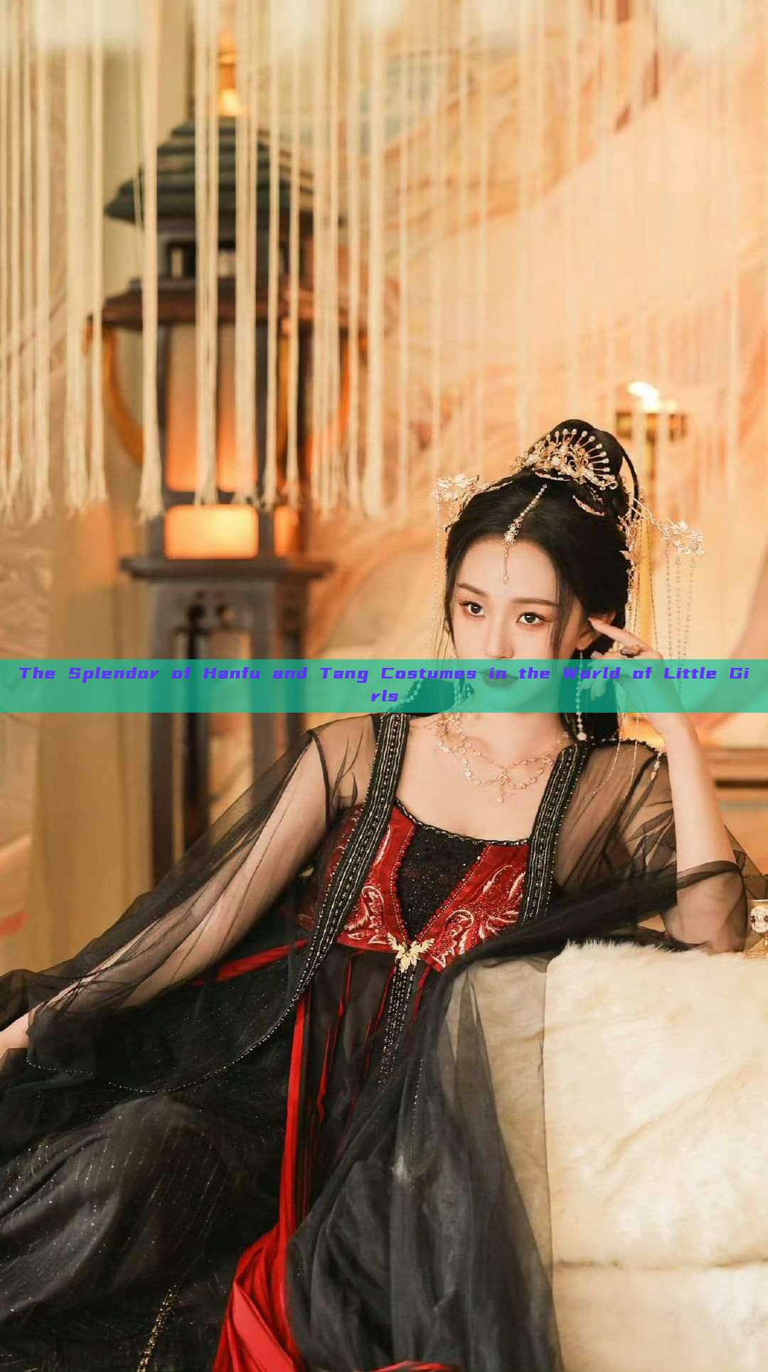 The Splendor of Hanfu and Tang Costumes in the World of Little Girls The Splendor of Hanfu and Tang Costumes in the World of Little Girls